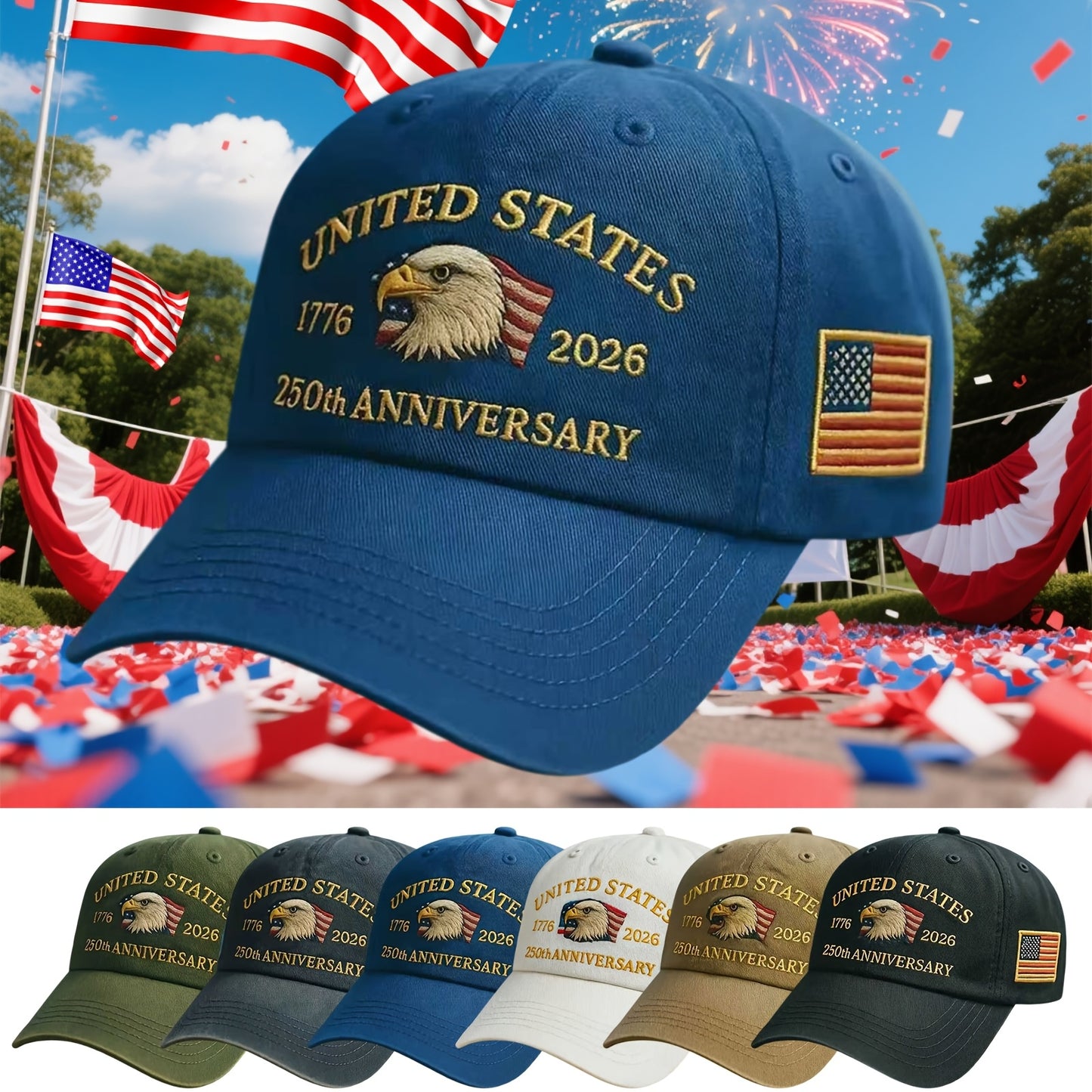 EMBROIDERED AMERICA'S 250th FOUNDING ANNIVERSARY BASEBALL CAPS
